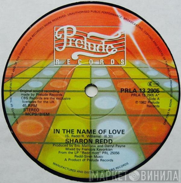 Sharon Redd  - In The Name Of Love