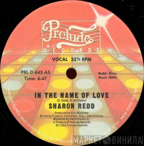 Sharon Redd  - In The Name Of Love