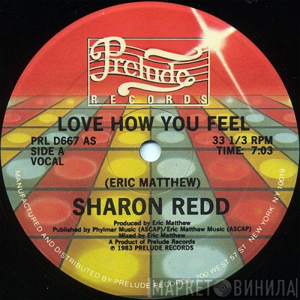 Sharon Redd  - Love How You Feel