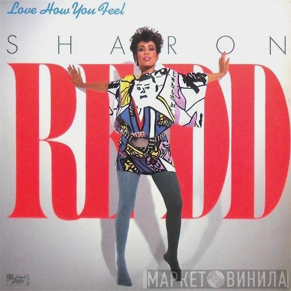 Sharon Redd  - Love How You Feel