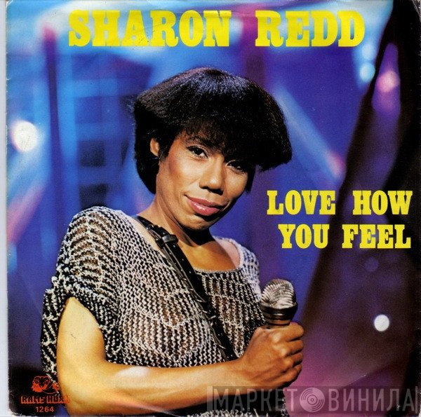 Sharon Redd - Love How You Feel
