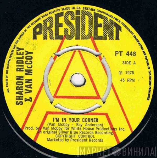 Sharon Ridley & Van McCoy  - I'm In Your Corner