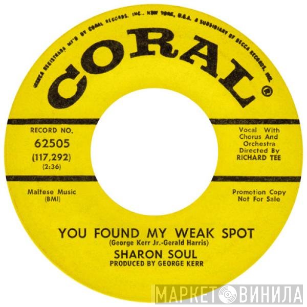 Sharon Soul - You Found My Weak Spot