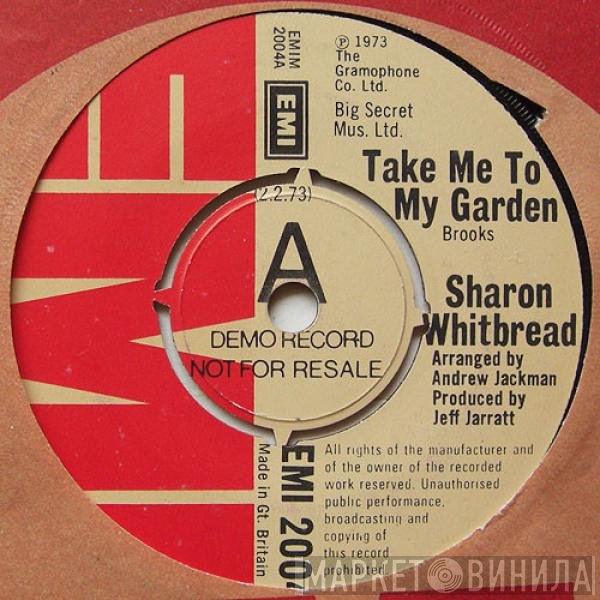 Sharon Whitbread, Fred  - Take Me To My Garden / Lady Girl