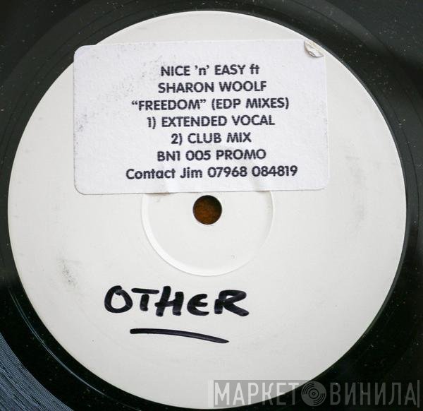 Sharon Woolf, Nice 'n' Easy - Freedom (EDP Mixes)