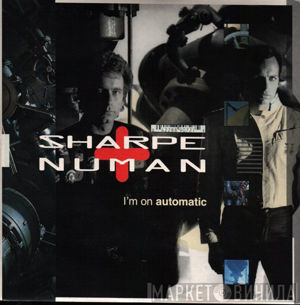 Sharpe &amp; Numan - I'm On Automatic