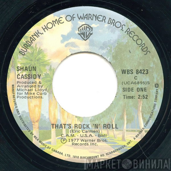 Shaun Cassidy - That's Rock 'N' Roll / I Wanna Be With You