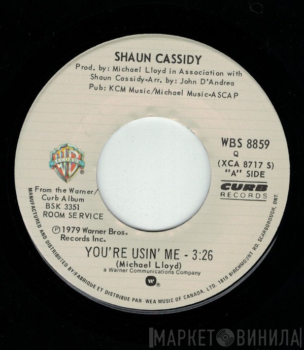 Shaun Cassidy - You're Usin' Me