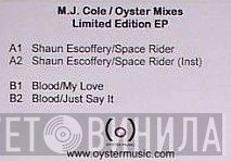 Shaun Escoffery, Blood - M.J. Cole / Oyster Mixes