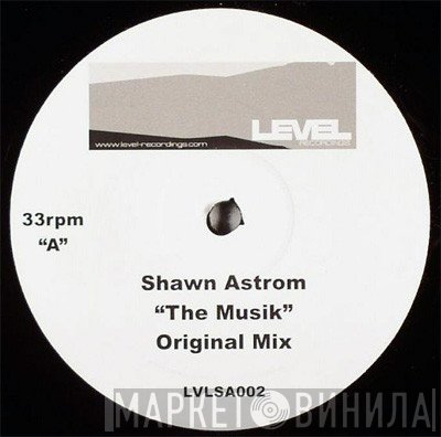 Shawn Astrom - The Musik