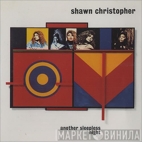 Shawn Christopher - Another Sleepless Night