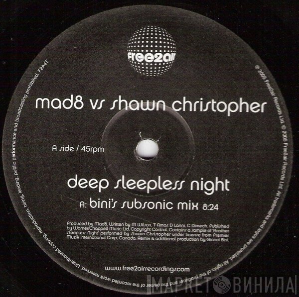 Shawn Christopher, Mad8 - Deep Sleepless Night