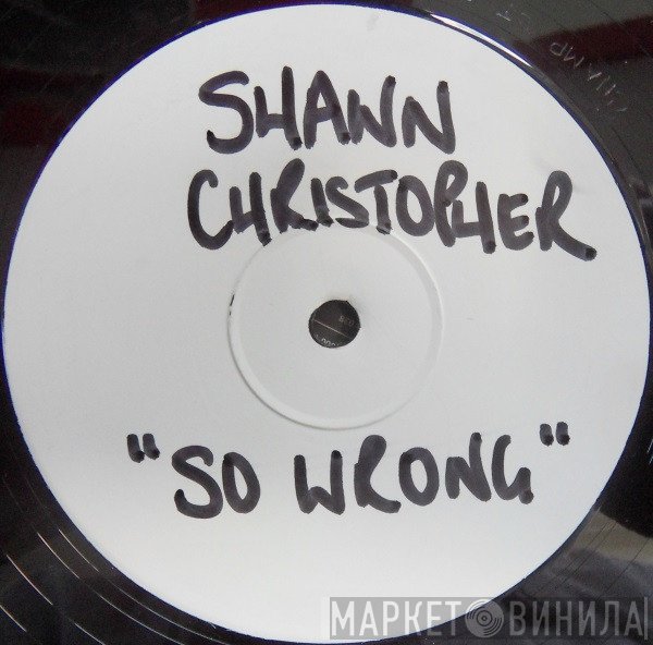 Shawn Christopher - So Wrong