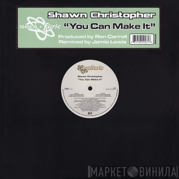 Shawn Christopher - You Can Make It