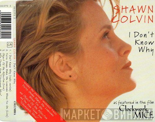 Shawn Colvin - I Don't Know Why