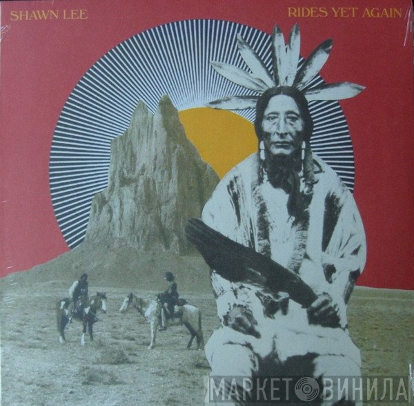 Shawn Lee  - Rides Yet Again