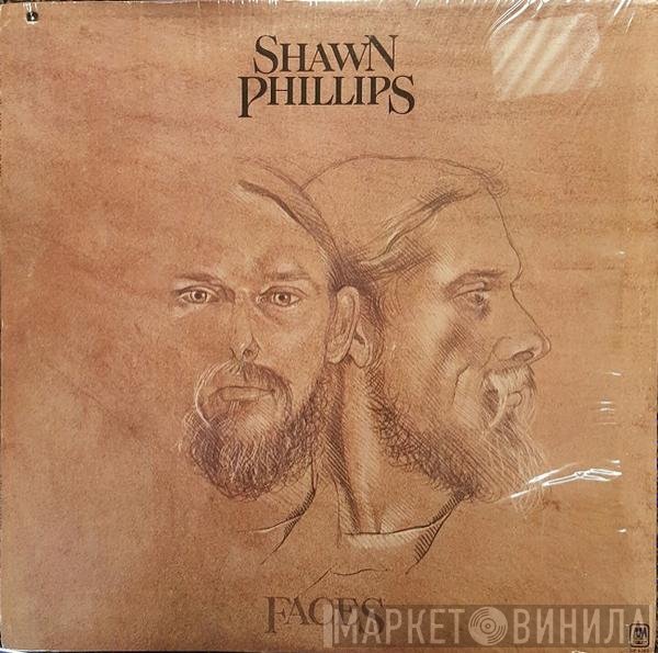 Shawn Phillips   - Faces