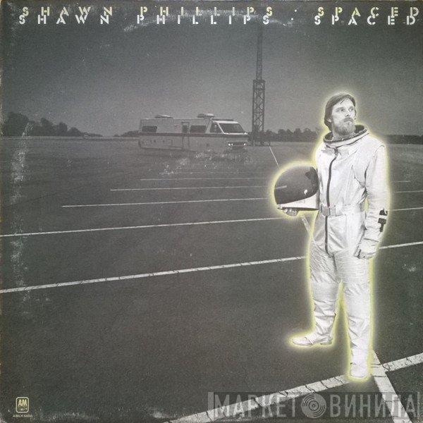 Shawn Phillips  - Spaced