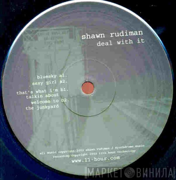 Shawn Rudiman  - Deal With It