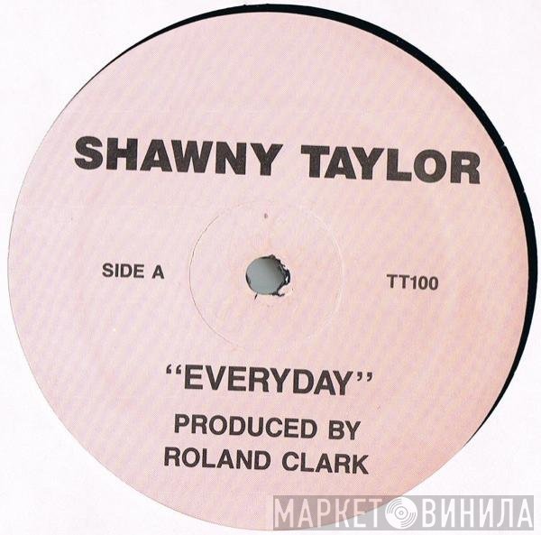 Shawnee Taylor - Everyday