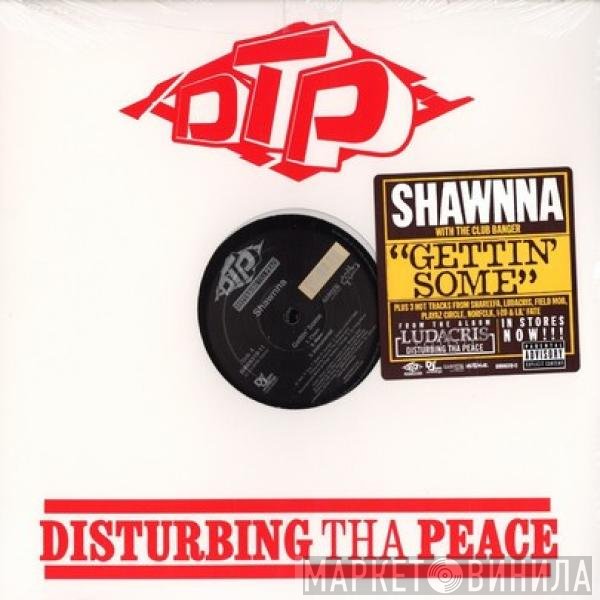 Shawnna  - Gettin' Some