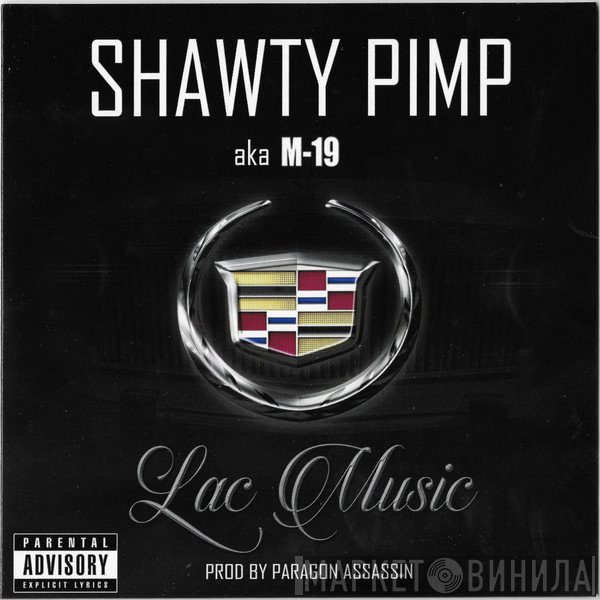 Shawty Pimp - Lac Music