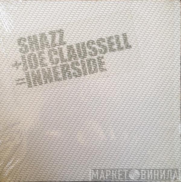 Shazz + Joe Claussell  - Innerside