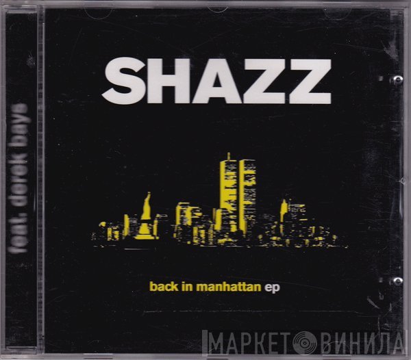 Shazz  - Back In Manhattan EP