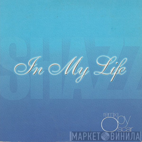 Shazz  - In My Life