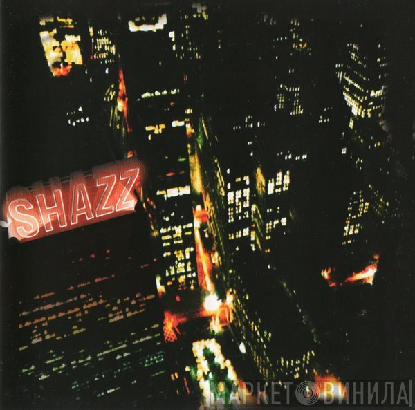 Shazz  - In The Night