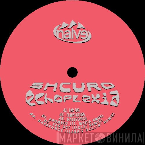 Shcuro - Echoplexia