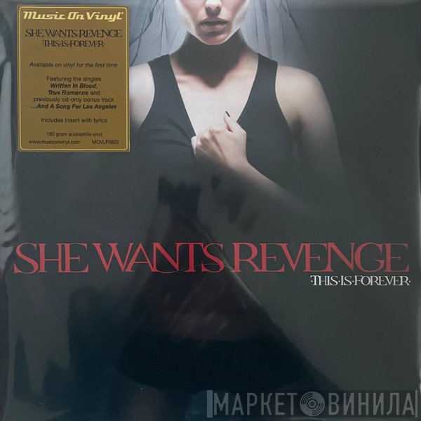 She Wants Revenge - This Is Forever