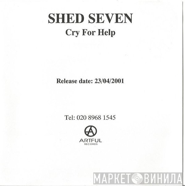 Shed Seven - Cry For Help