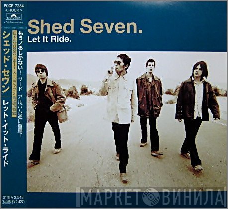 Shed Seven  - Let It Ride