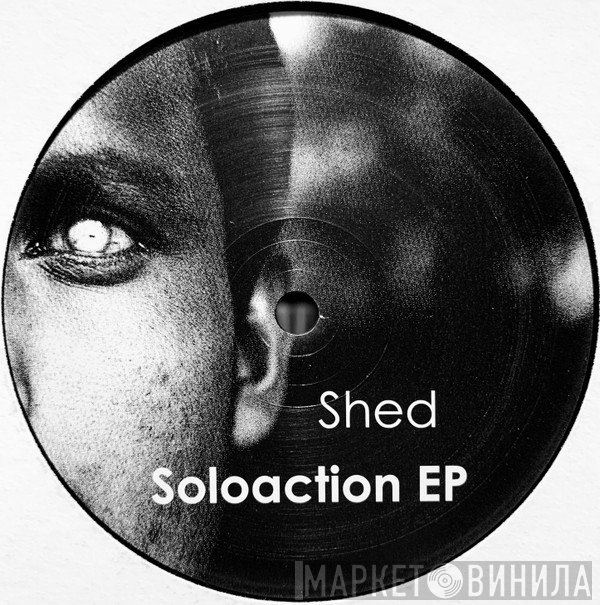 Shed  - Soloaction EP