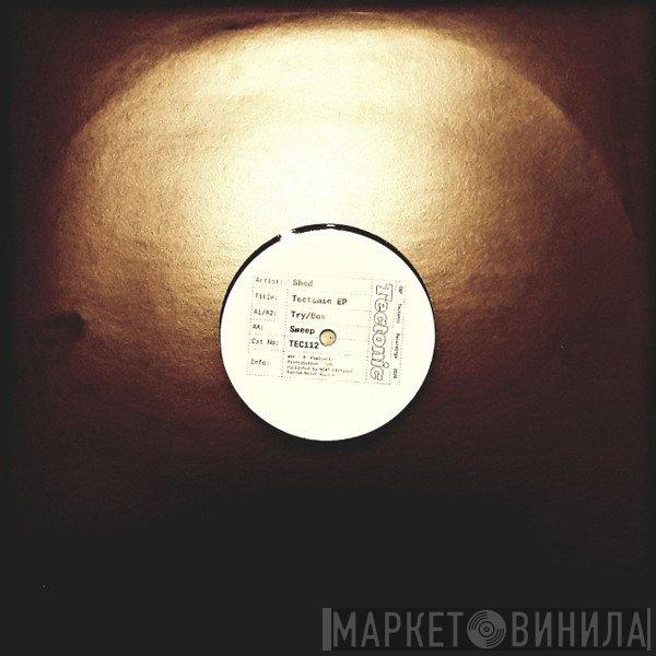 Shed - Tectonic EP