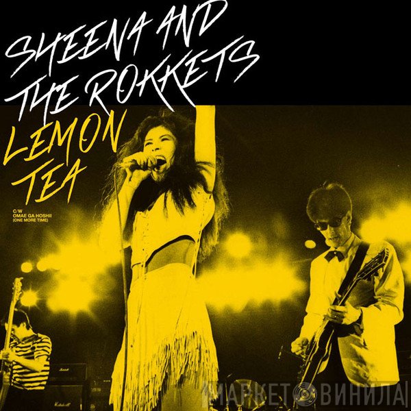 Sheena & The Rokkets  - Lemon Tea