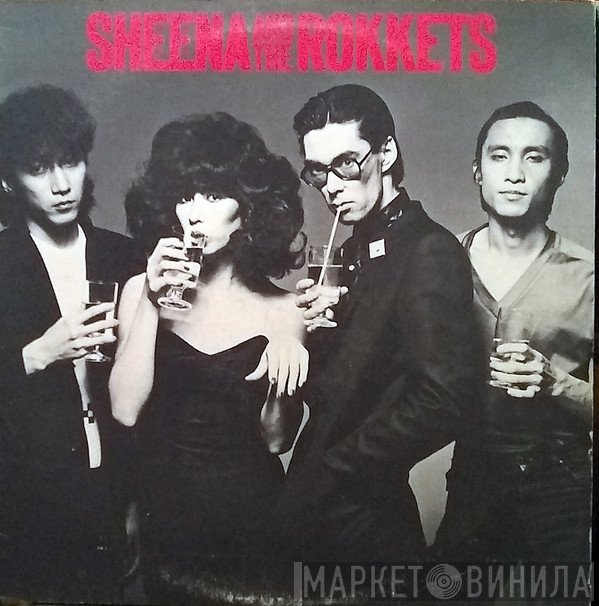 Sheena & The Rokkets  - Sheena & The Rokkets