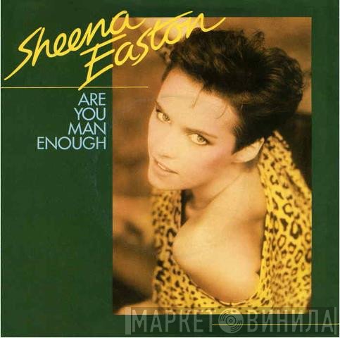 Sheena Easton - Are You Man Enough