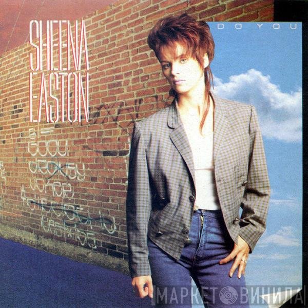 Sheena Easton  - Do You