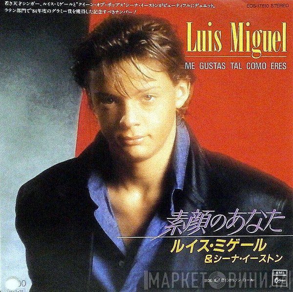 Sheena Easton, Luis Miguel - Me Gustas Tal Como Eres