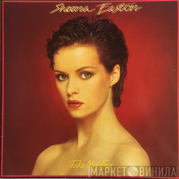 Sheena Easton  - Take My Time
