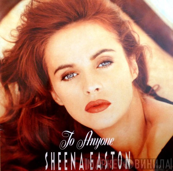 Sheena Easton  - To Anyone