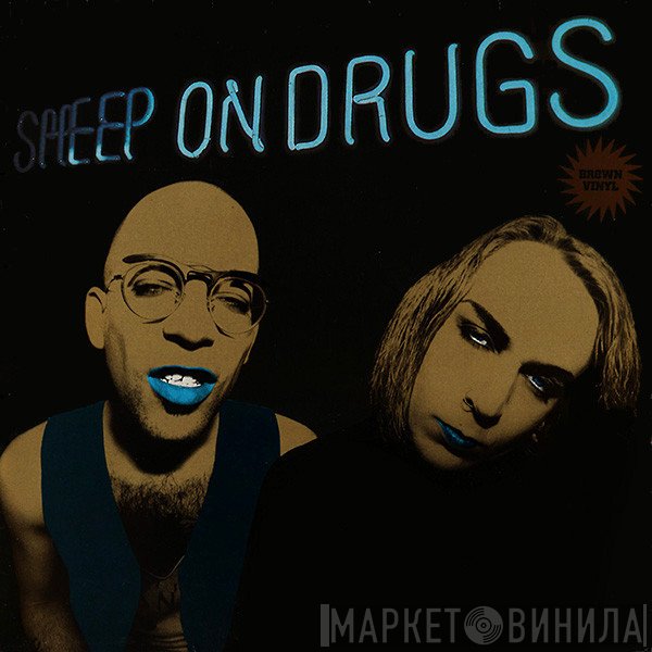 Sheep On Drugs  - ...On Drugs