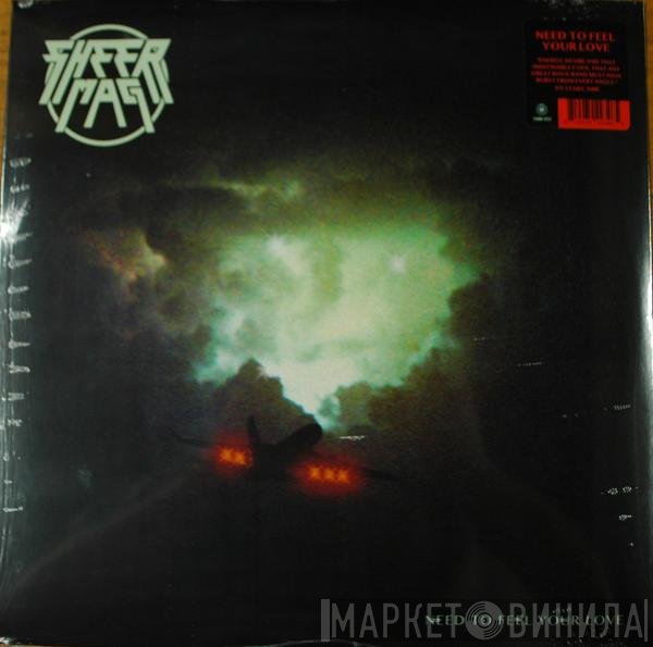 Sheer Mag - Need To Feel Your Love