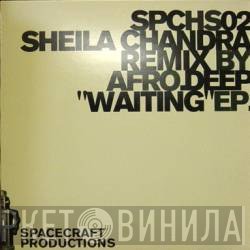 Sheila Chandra  - Waiting EP