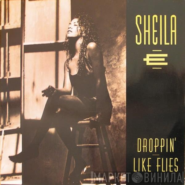 Sheila E. - Droppin' Like Flies