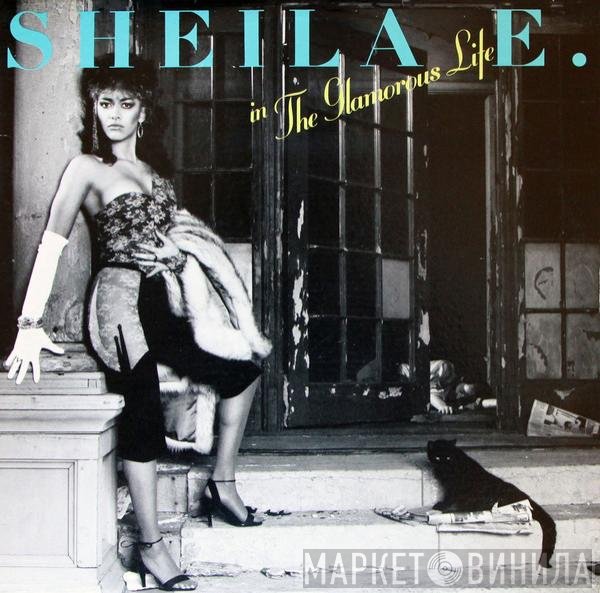 Sheila E.  - In The Glamorous Life