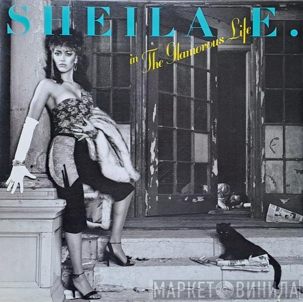 Sheila E. - In The Glamorous Life