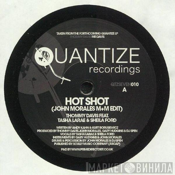 Sheila Ford, Thomas Davis, Tasha Larae - Hot Shot
